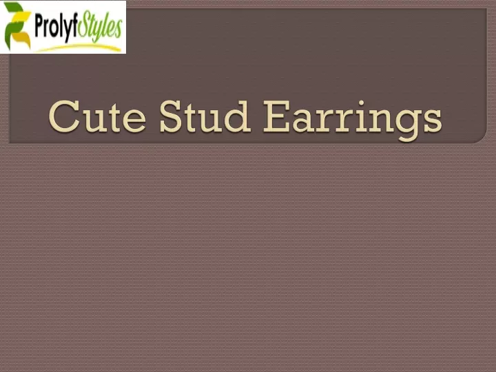 cute stud earrings