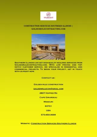 Construction Services Southern Illinois | Goldenrulecontracting.com