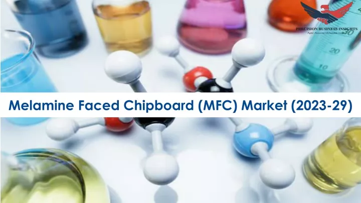 melamine faced chipboard mfc market 2023 29