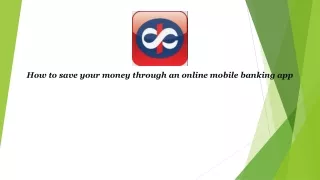how to save your money through an online mobile