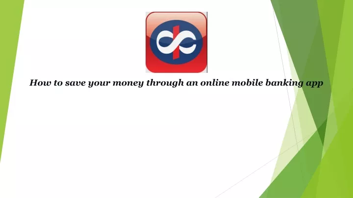 how to save your money through an online mobile