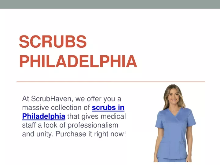 scrubs philadelphia