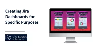 Creating Jira Dashboards for Specific Purposes