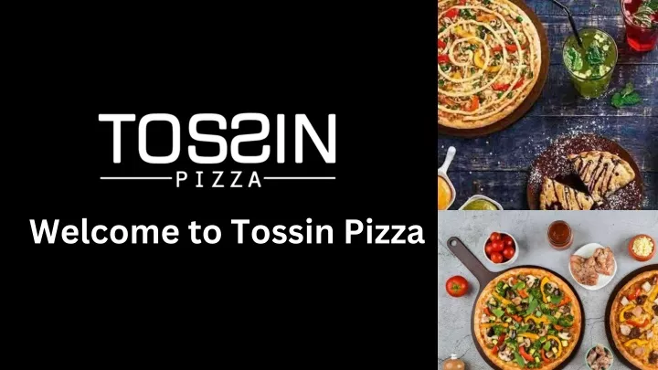welcome to tossin pizza