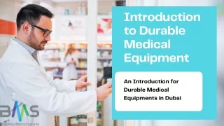 Introduction to Durable Medical Equipment | A detailed guide