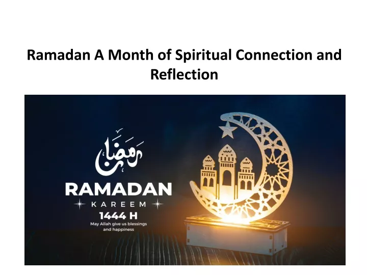ramadan a month of spiritual connection