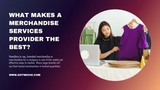 What makes a merchandise services provider the best?