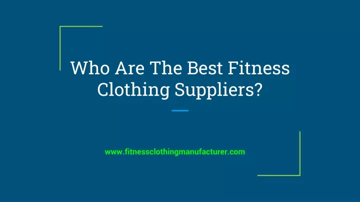 who are the best fitness clothing suppliers