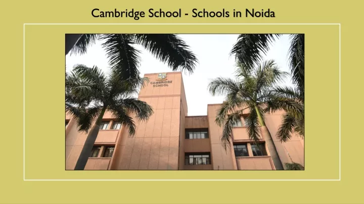 cambridge school schools in noida