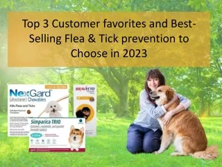 Top 3 Customer favorites and best-selling flea and tick prevention 2023