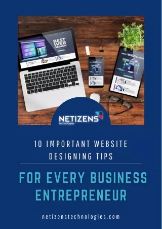 10 Important Website Designing Tips For Every Business Entrepreneur