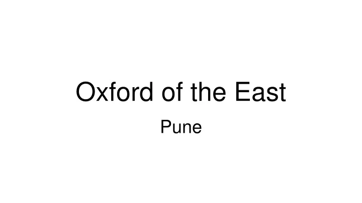 oxford of the east