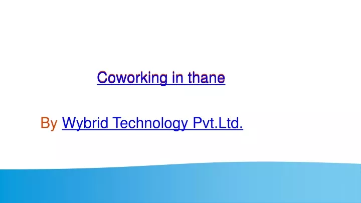 coworking in thane