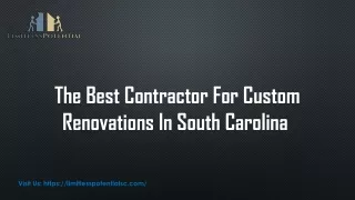 The Best Contractor For Custom Renovations