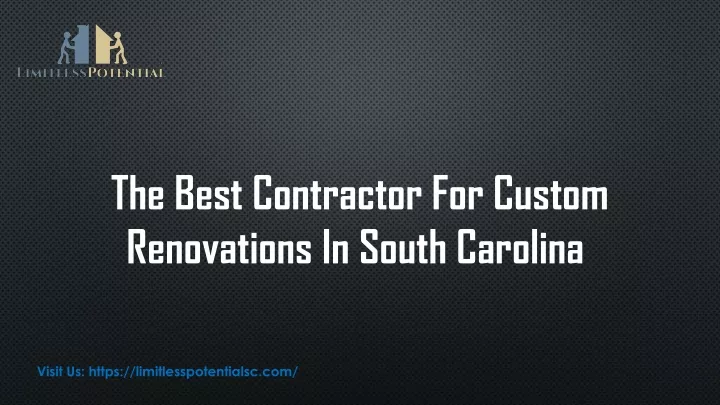 the best contractor for custom renovations