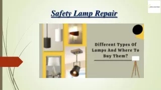 Different types Of Lamps And  from Where To Buy Them?
