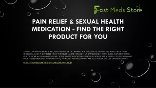 Pain Relief & Sexual Health Medication - Find the Right Product for You