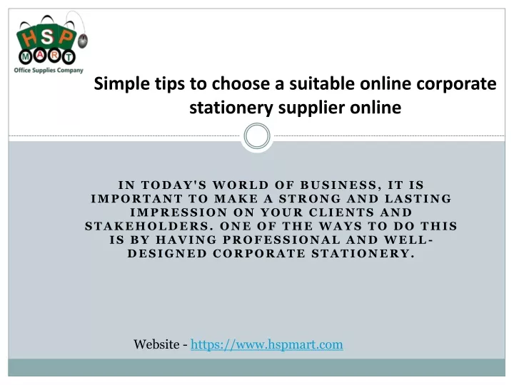 simple tips to choose a suitable online corporate stationery supplier online