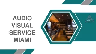 Audio visual service Miami (1)