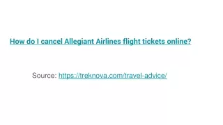How do I cancel Allegiant Airlines flight tickets online?