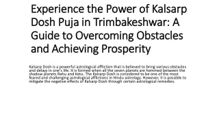 Experience the Power of Kalsarp Dosh Puja in