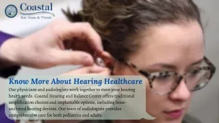Know More About Hearing Healthcare - Coastal Ear, Nose and Throat