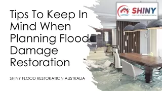 Tips To Keep In Mind When Planning Flood Damage Restoration