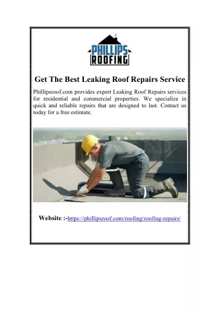Get The Best Leaking Roof Repairs Service