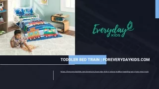 Toddler Bed Train | Foreverydaykids.com
