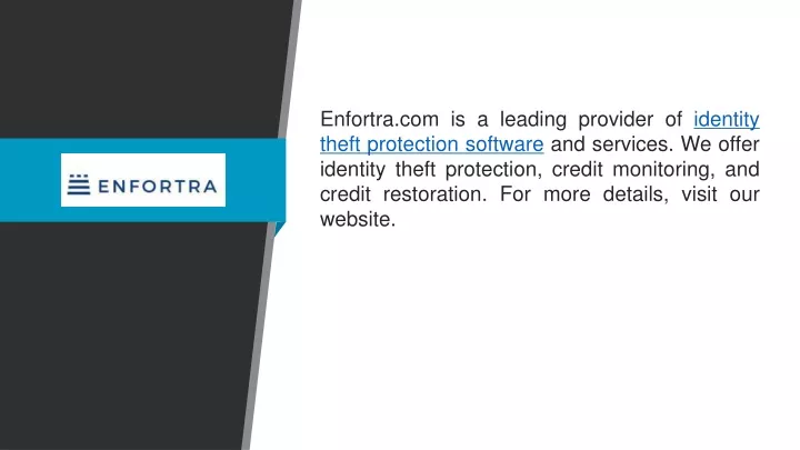 enfortra com is a leading provider of identity