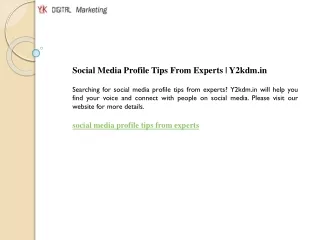 Social Media Profile Tips From Experts  Y2kdm.in