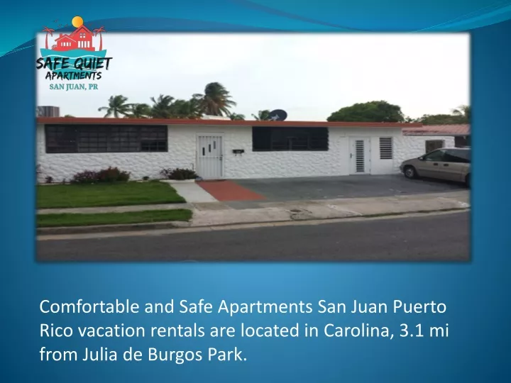 comfortable and safe apartments san juan puerto