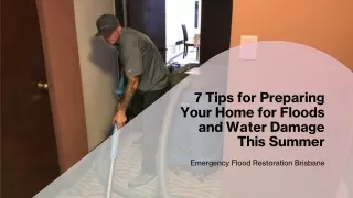 7 Tips for Preparing Your Home for Floods and Water Damage This Summer