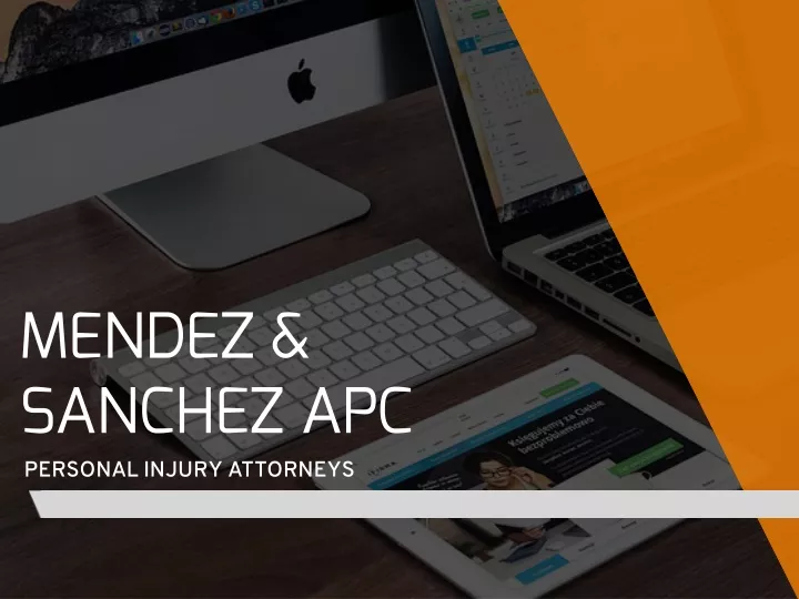 mendez sanchez apc personal injury attorneys
