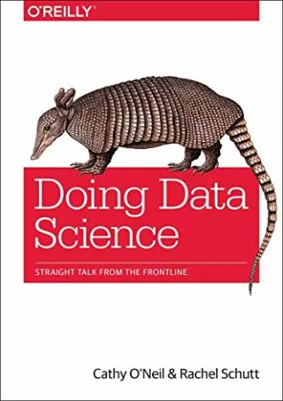 $PDF$/READ/DOWNLOAD Doing Data Science: Straight Talk from the Frontline
