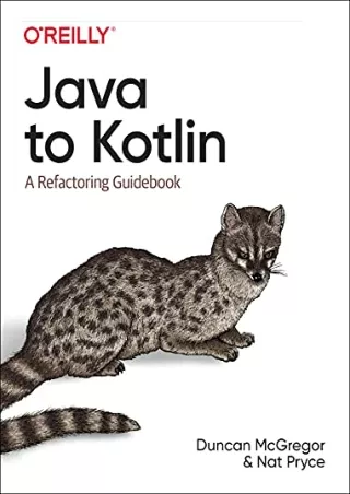 $PDF$/READ/DOWNLOAD Java to Kotlin: A Refactoring Guidebook