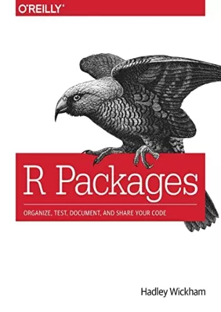 (PDF/DOWNLOAD) R Packages: Organize, Test, Document, and Share Your Code