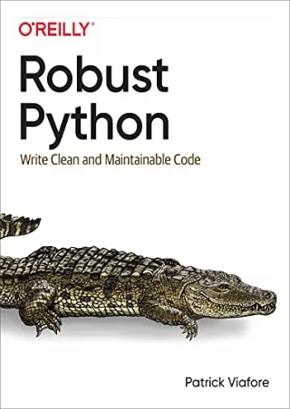 _PDF_ Robust Python: Write Clean and Maintainable Code