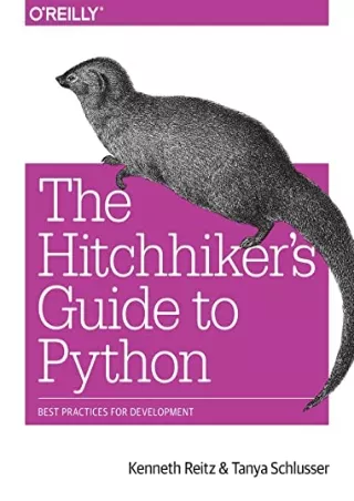 PDF/BOOK The Hitchhiker's Guide to Python: Best Practices for Development