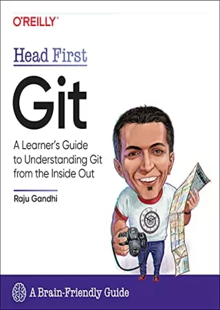 (PDF/DOWNLOAD) Head First Git: A Learner's Guide to Understanding Git from the I