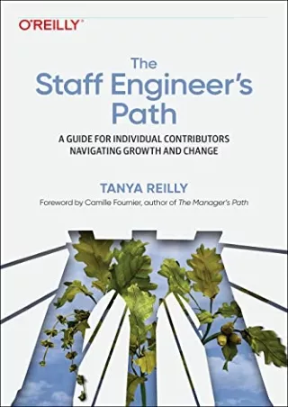 $PDF$/READ/DOWNLOAD The Staff Engineer's Path: A Guide for Individual Contributo