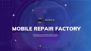 mobile repair factory