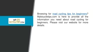 Road Cycling Tips for Beginners  Mybicycletips.com