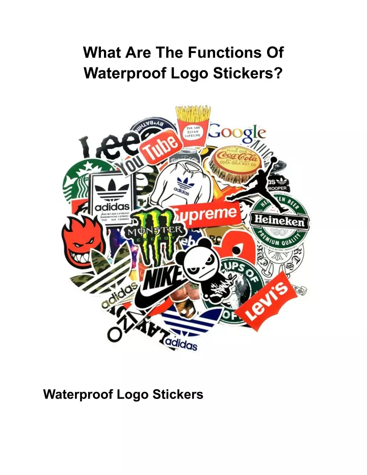 what are the functions of waterproof logo stickers