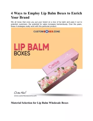 4 Ways to Employ Lip Balm Boxes to Enrich Your Brand.docx