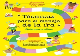 PDF Técnicas para el manejo de la ira: Guía para niños / Anger Management Skills