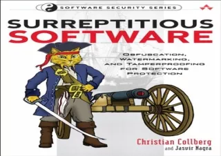 download Surreptitious Software: Obfuscation, Watermarking, and Tamperproofing f