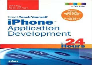 (PDF BOOK) Sams Teach Yourself iPhone Application Development in 24 Hours kindle