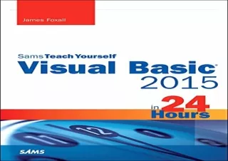 [DOWNLOAD PDF] Visual Basic 2015 in 24 Hours, Sams Teach Yourself full