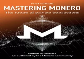 download Mastering Monero: The future of private transactions ipad